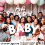 400+ Best Baby Shower Captions