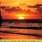 500+ Sunset Captions That Capture the Golden Hour Glow