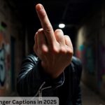 500+ Middle Finger Captions in 2025