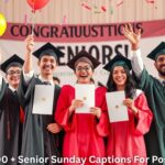 800 + Senior Sunday Captions For Posts